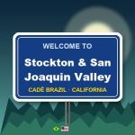 Stockton &amp; San Joaquin Valley, CA