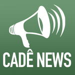  ★ CadeNews - Notícias