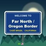 Far North &amp; Oregon Border, CA